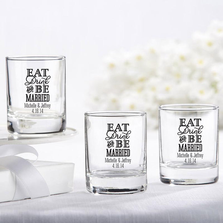 Personalized 2 oz. Shot Glass/Votive Holder - Wedding Personalized 2 oz. Shot Glass/Votive Holder - Eat, Drink & Be Married 