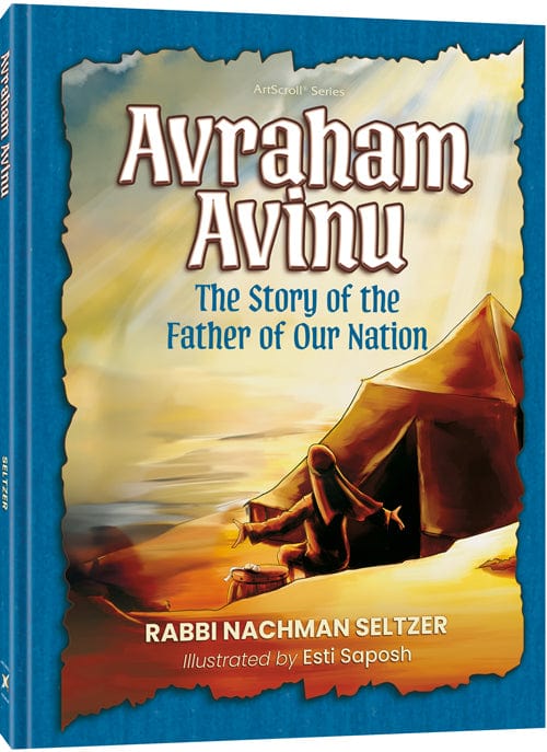 Avraham avinu: the story of the father of our nation-0