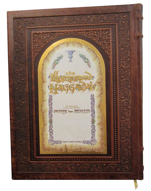 The Illuminated Haggadah - The Weinfeld Collector's Edition - Calligraphy Art by R. Weinreb