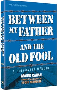 Between my father and the old fool (p/b)