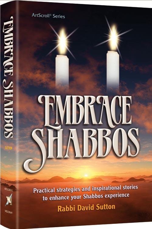 Embrace shabbos Jewish Books Embrace Shabbos 