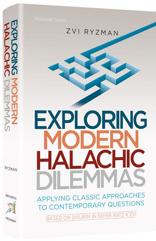 Exploring modern halachic dilemmas Jewish Books 