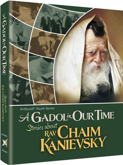 Gadol in our time: r chaim kanievsky Jewish Books 