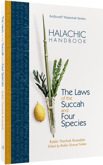 Halachic handbook: the laws of the succah and four species Jewish Books 