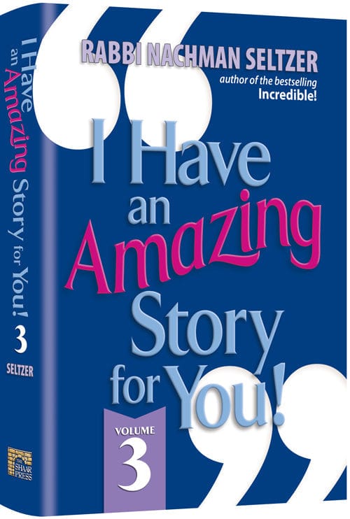 I have an amazing story for you volume 3 Jewish Books 