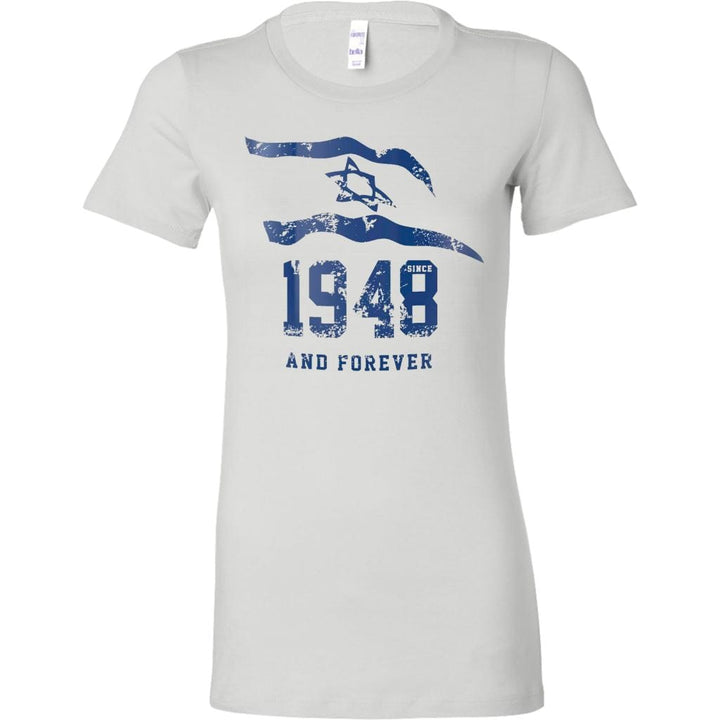 Israel 1948 And Forever Women's Shirt Tops T-shirt Bella Womens Shirt White S