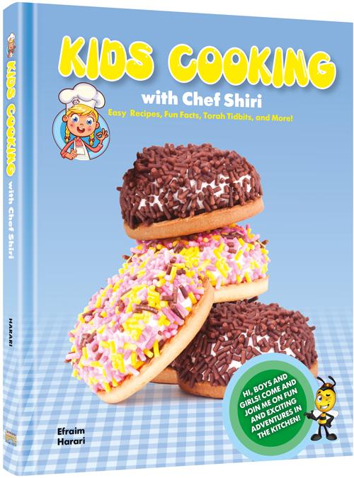 Kids cooking with chef shiri Jewish Books Kids Cooking With Chef Shiri 