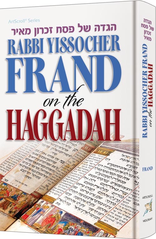 Rabbi yissocher frand on the haggadah Jewish Books 