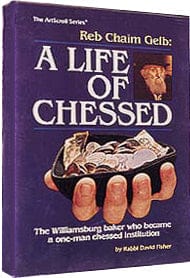Reb chaim gelb: a life of chessed (h/c) Jewish Books 