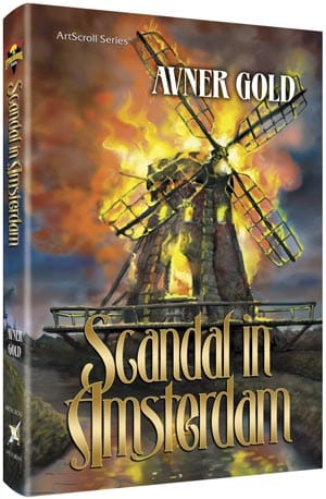 Scandal in amsterdam (h/c) [avner gold] Jewish Books 