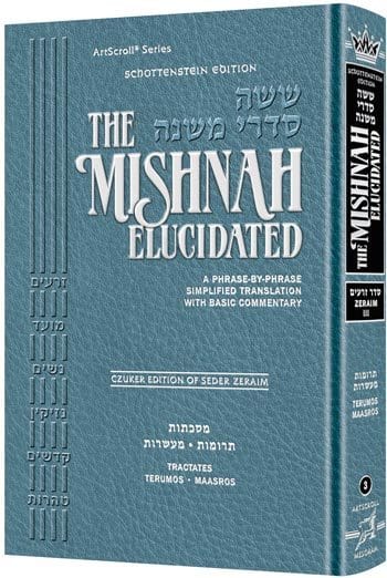 Schottenstein mishnah elucidated zeraim vol. 3 Jewish Books 