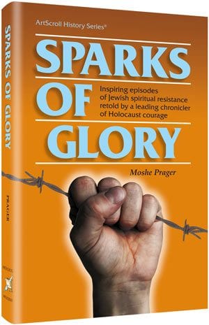 Sparks of glory (hard cover) Jewish Books 