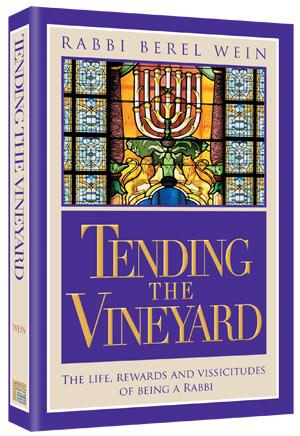 Tending the vineyard [wein] (paperback) Jewish Books TENDING THE VINEYARD [Wein] (Paperback) 