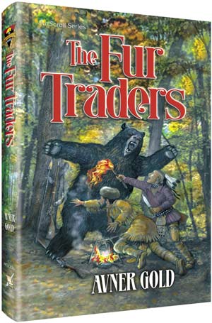 The fur traders (h/c) [avner gold] Jewish Books 