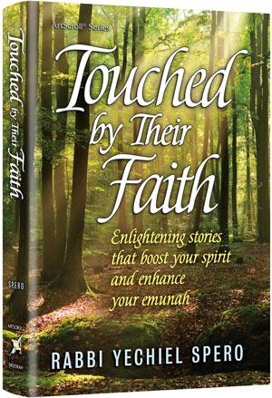 Touched by their faith (h/c) Jewish Books TOUCHED BY THEIR FAITH (H/C) 