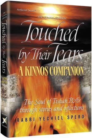 Touched by their tears - a kinnos compan.(h/c Jewish Books TOUCHED BY THEIR TEARS - A KINNOS COMPAN.(H/C 