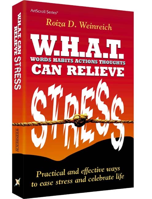 W.h.a.t. can relieve stress [weinreich] (p/b) Jewish Books 